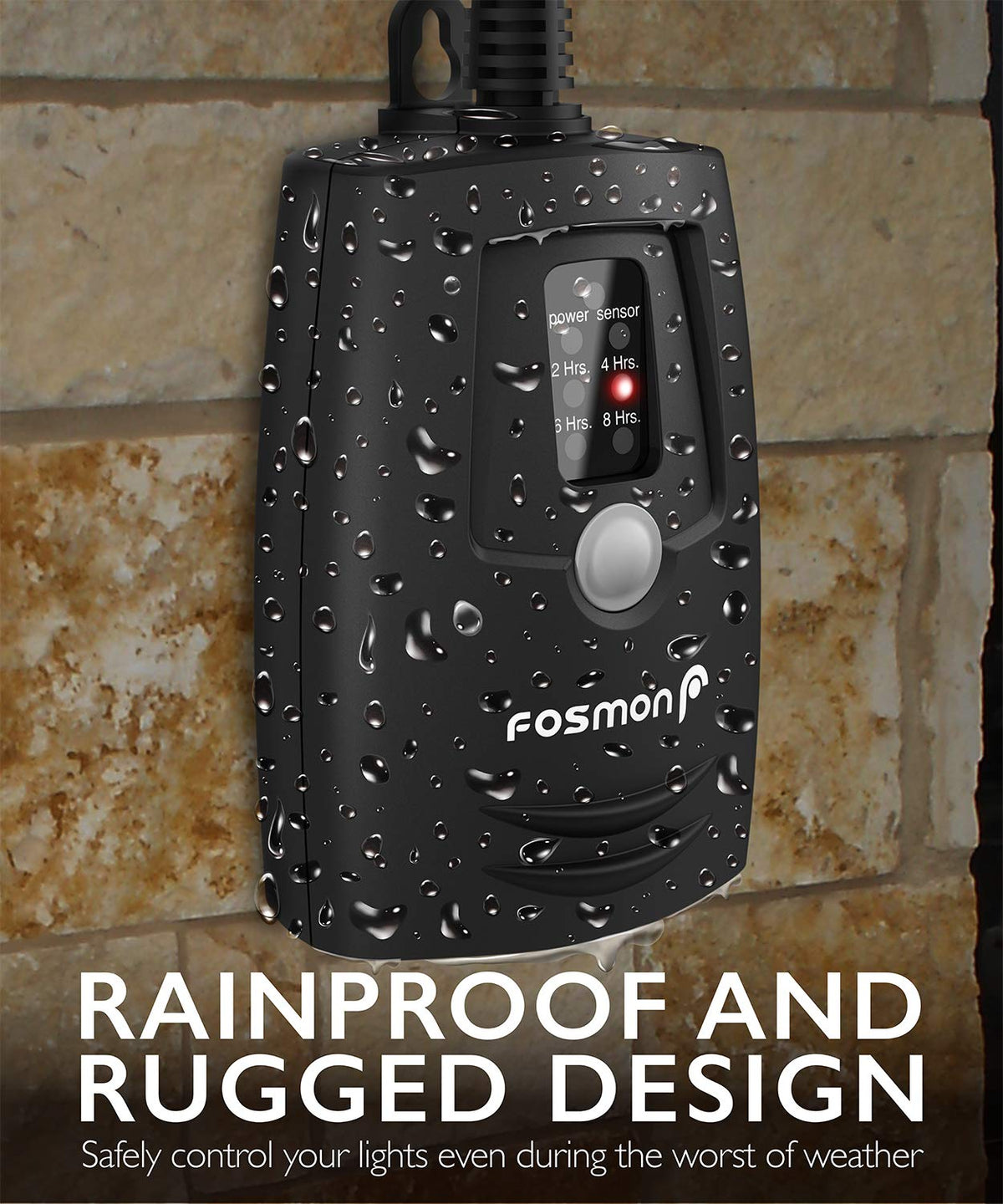 Fosmon timer with waterproof rugged casing endures rain and wind.