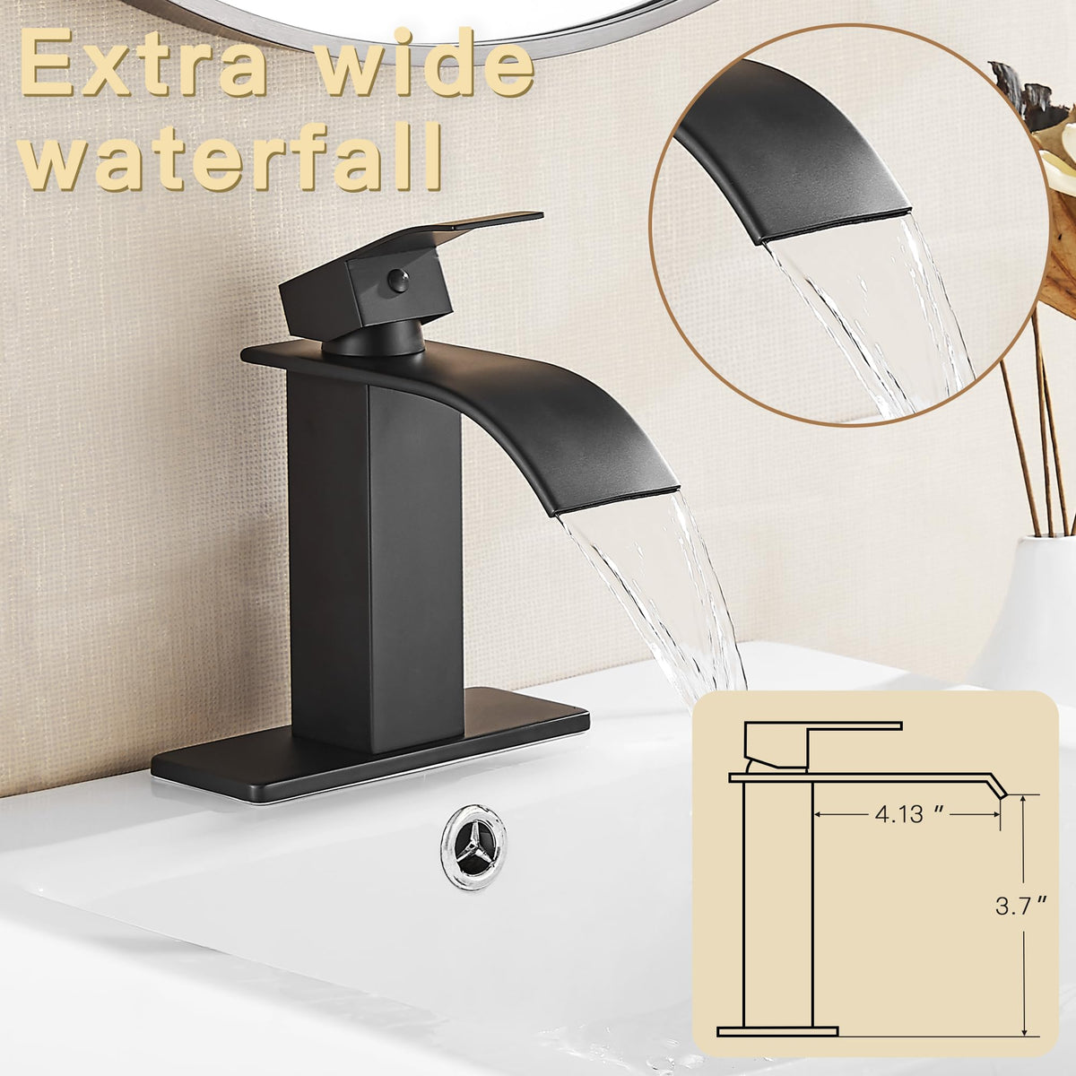 Fransiton waterfall faucet includes pop-up drain for simple daily cleaning.