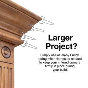 Fulton Miter Spring Clamps minimize blemishes after removal