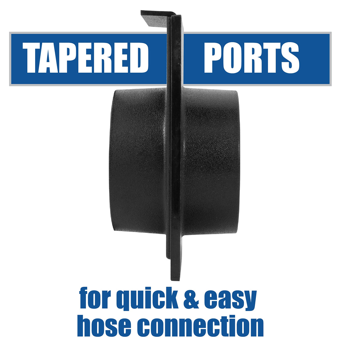 Fulton tapered ports ease hose attachment for quick setup.