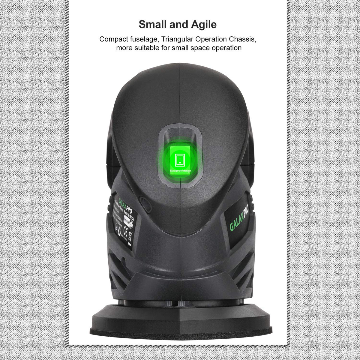 GALAX PRO compact size fits tight spaces for precise work