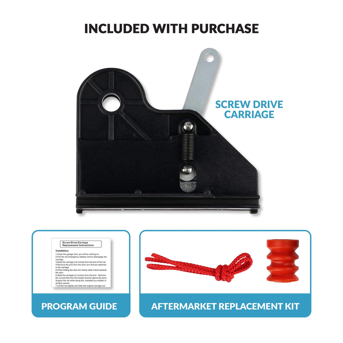 Garage2Go screw-drive carriage component protects rails and reduces wear.