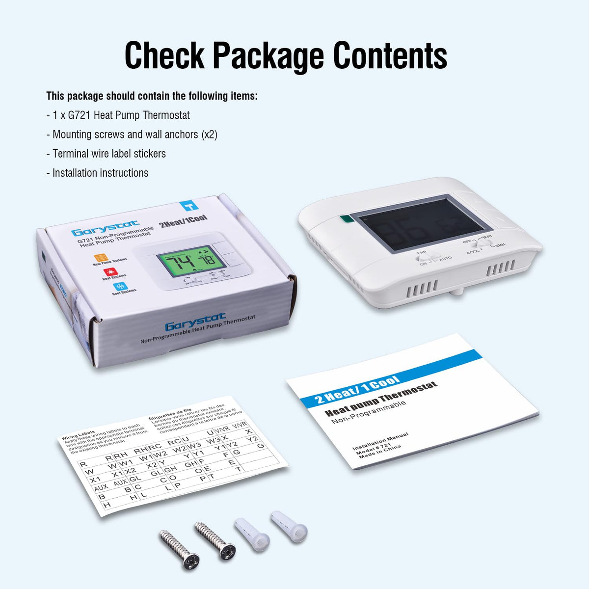 Garystat comes with 2-year warranty and around-the-clock support.