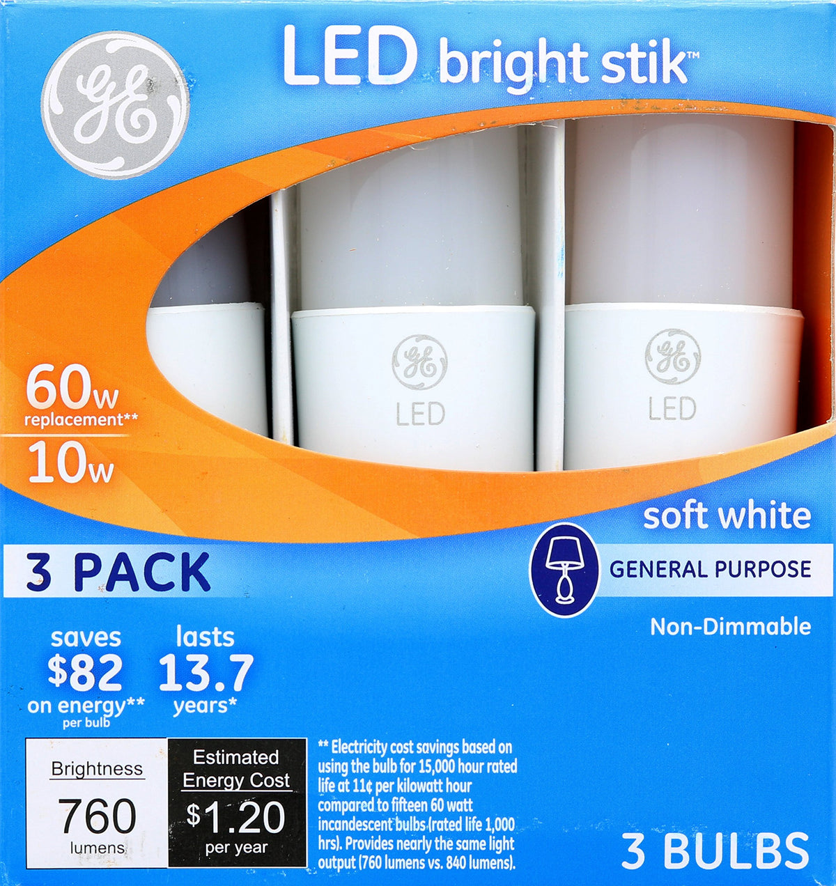 Non-dimmable GE Bright Stik suitable for steady, constant-light settings