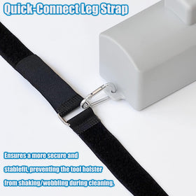Generic holster with quick-connect leg strap for stable movement while cleaning