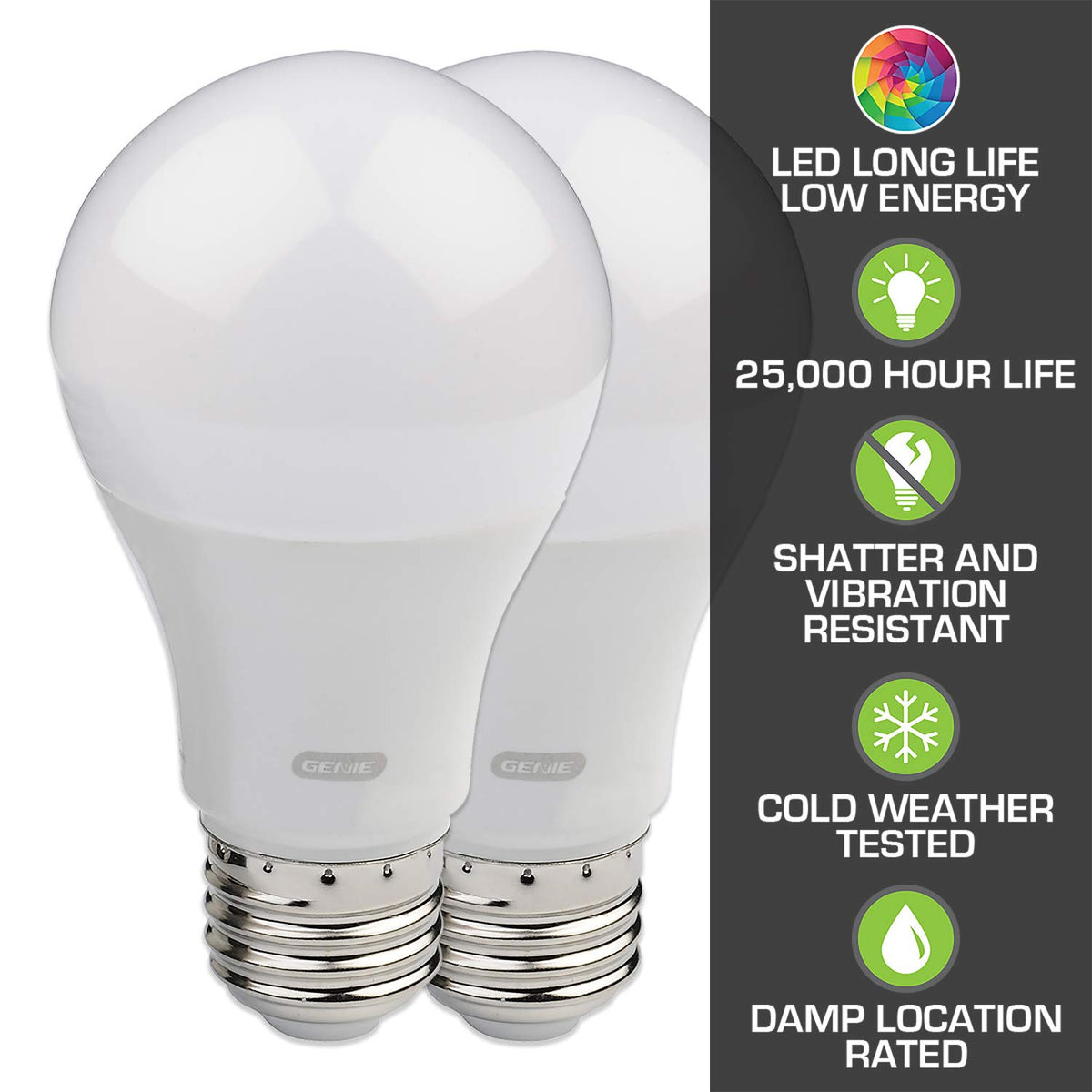 Genie GLEDB2-R2 5G-shock-resistance LED bulb withstands garage vibrations.