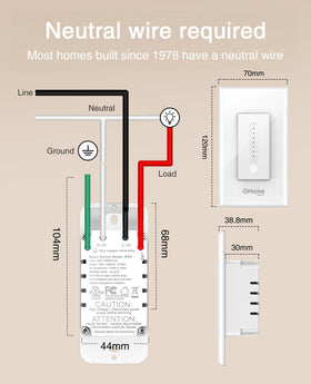 GHome Smart dimmer switch neutral wire note for proper compatibility.