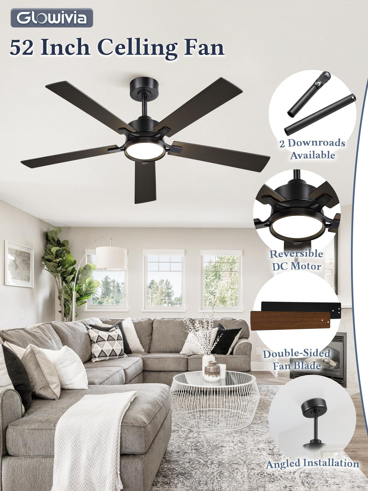 Glowivia damp-rated design for indoor rooms and covered outdoor spaces
