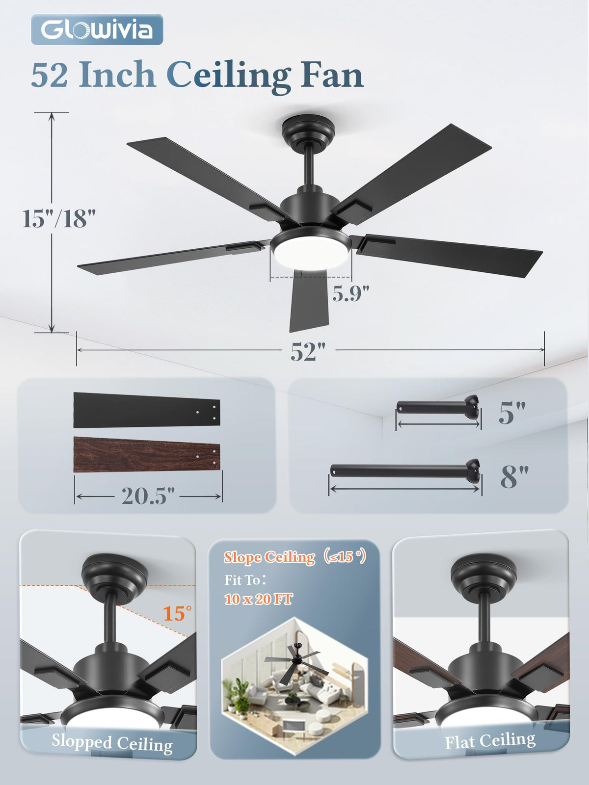 Glowivia included 5” and 8” downrods for flexible ceiling height installation