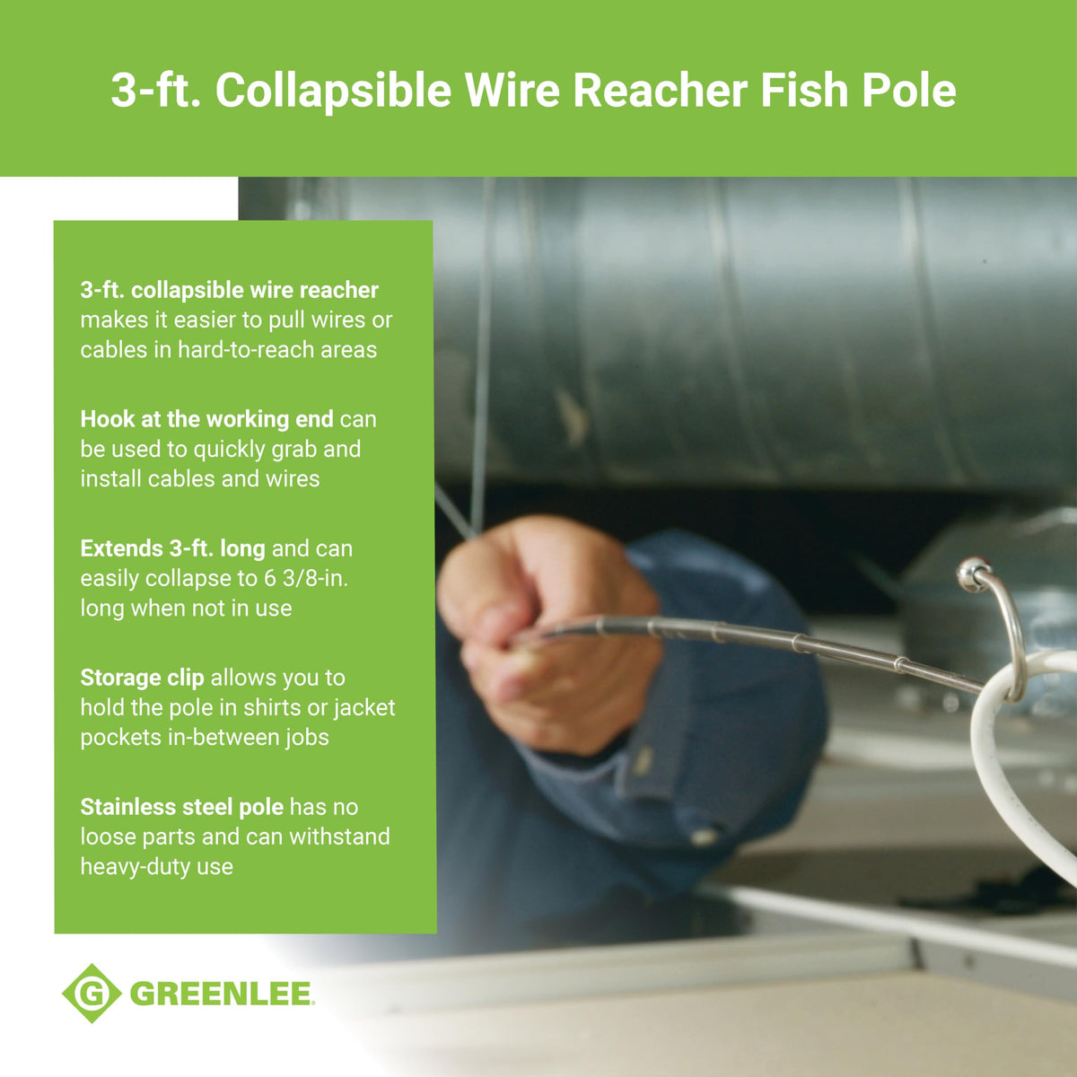 FP3 3 foot extended reach enables overhead wire fishing
