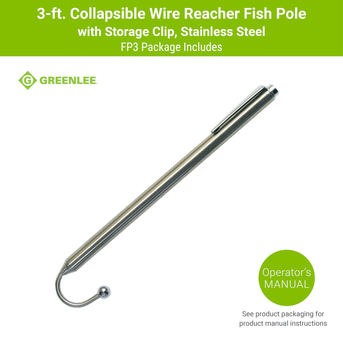 Greenlee FP3 end hook grabs cables up to 3/4 inch for quick installs