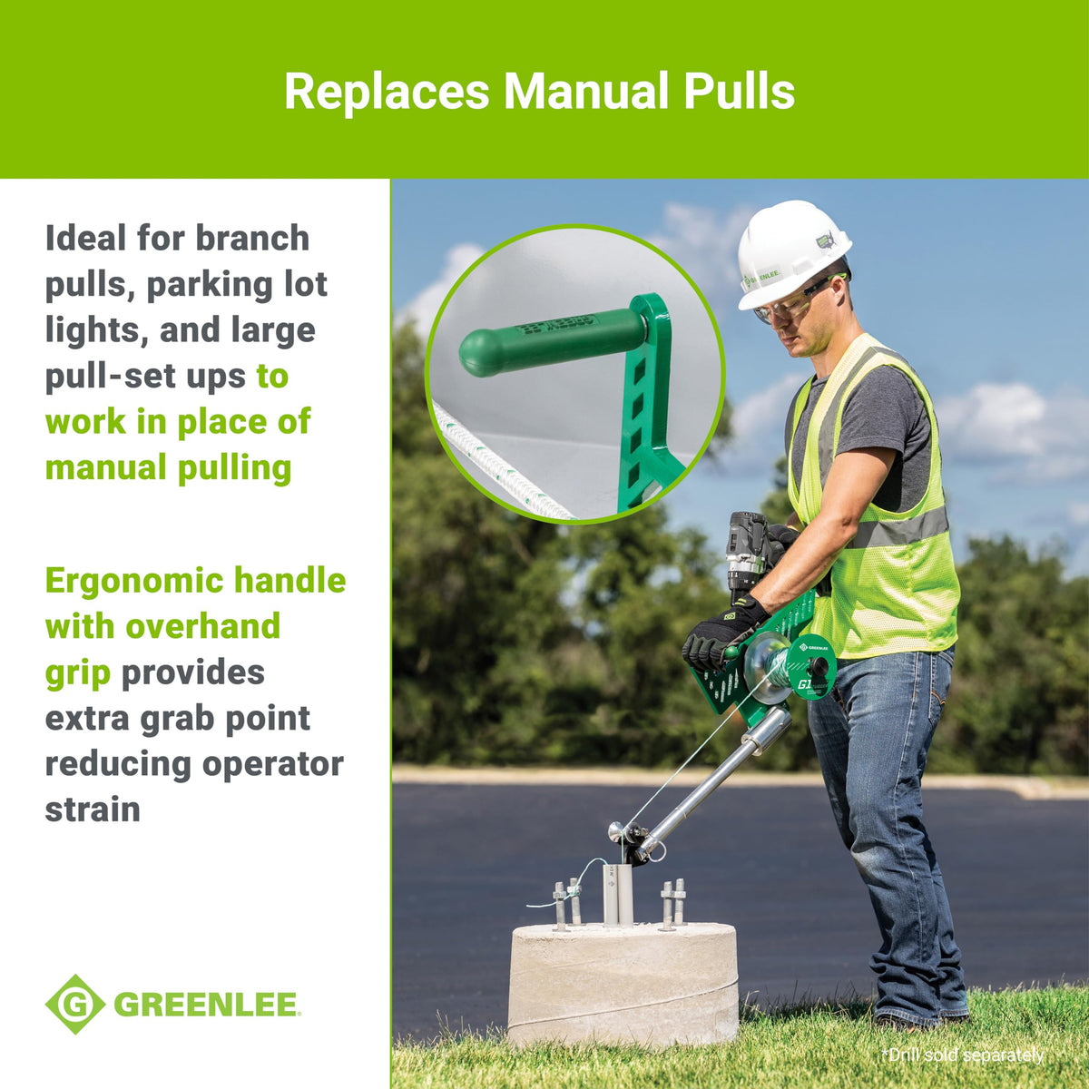 Greenlee G1 supports 1-in rigid conduit extension for longer pulls.