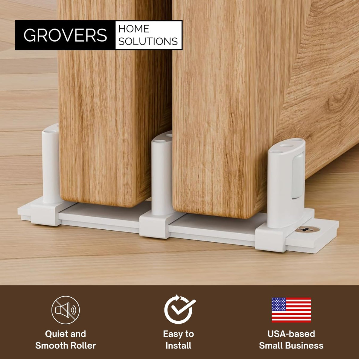 Grovers patented guide rollers provide stable, even door movement