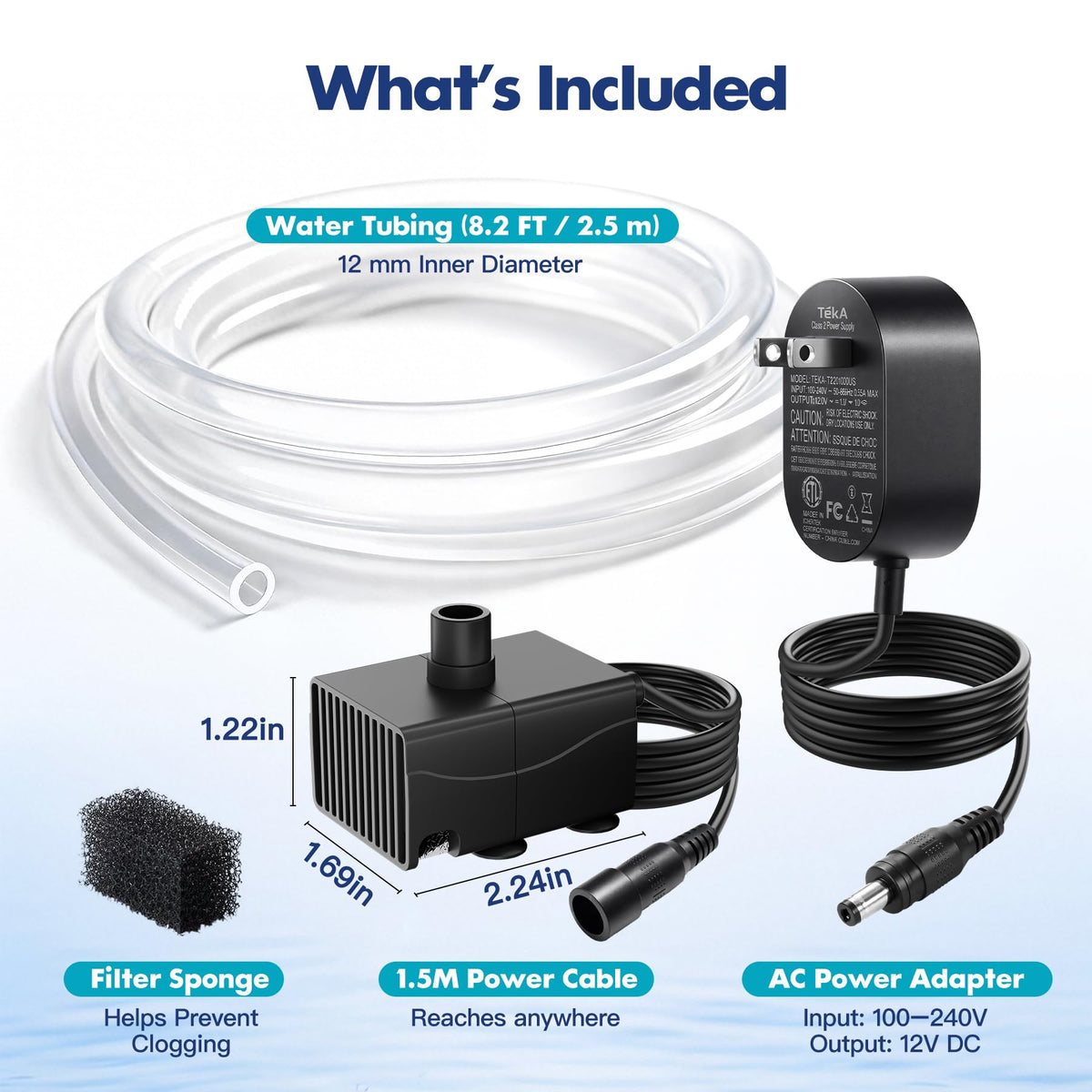 GuardFlow 2.5 m tubing and filter sponge included for maintenance.