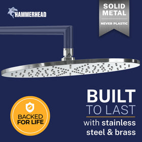 HammerHead Showers brass and stainless finish resists rust.