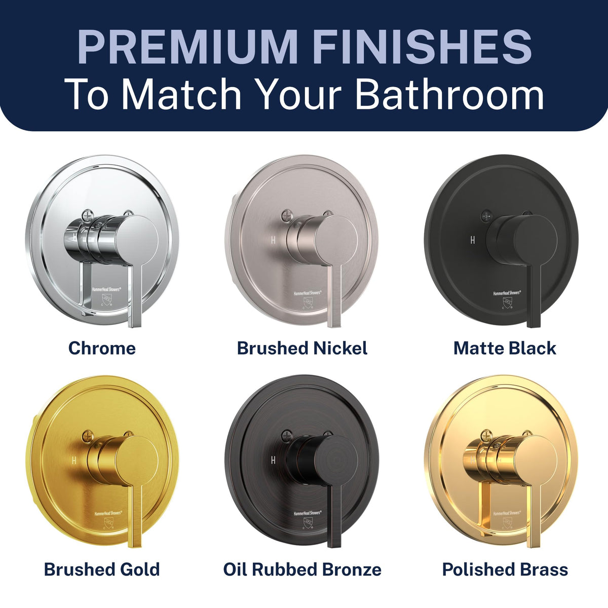 HammerHead Showers six-finishes collection for versatile bathroom styling.