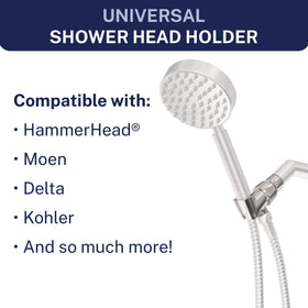 Universal wall hook bracket fits most handheld shower heads for broad compatibility.