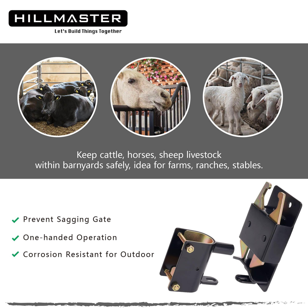 Hillmaster gate latch installed on metal gate in ranch setting.