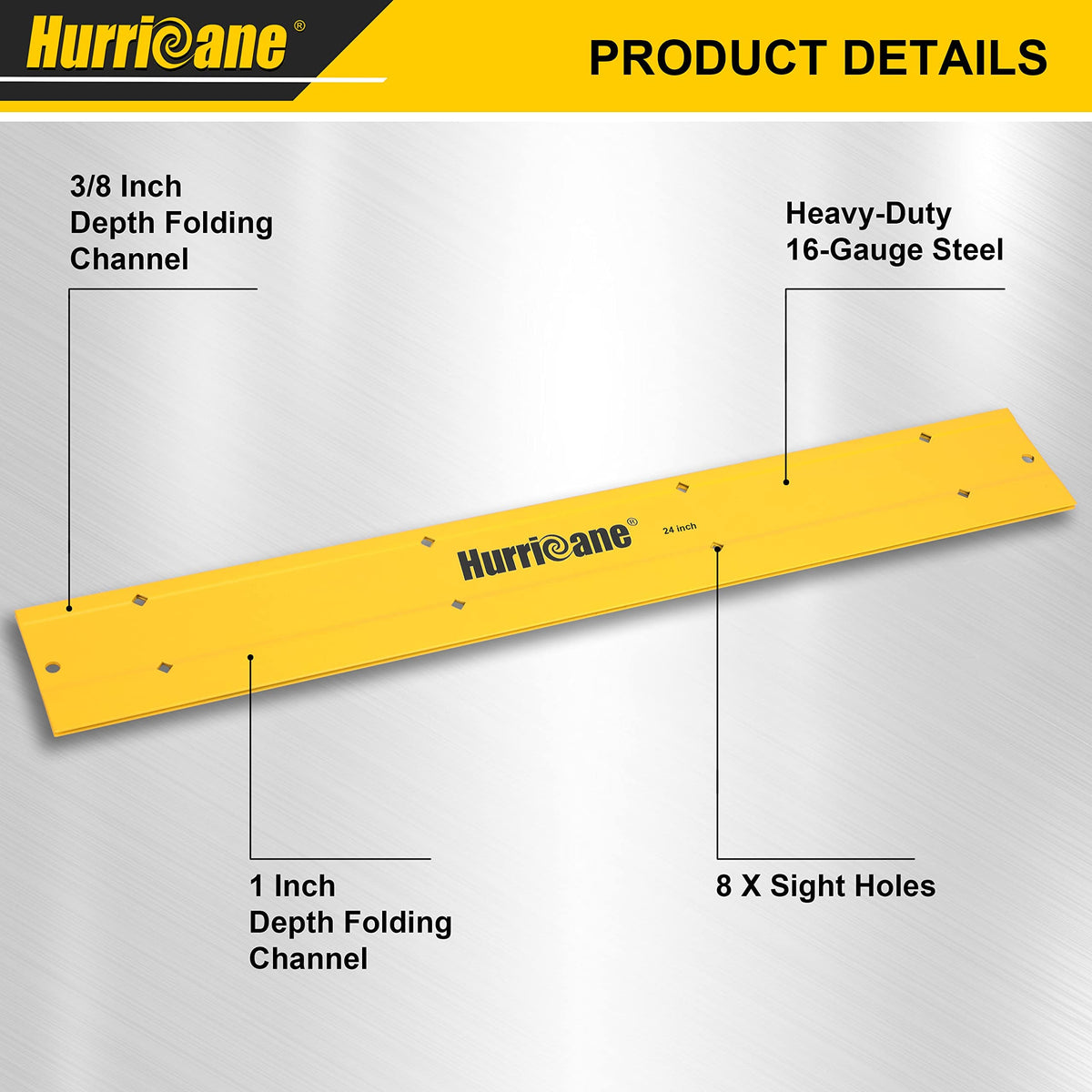 Hurricane 24in tool demonstrates 3/8in depth for sturdy duct hems.
