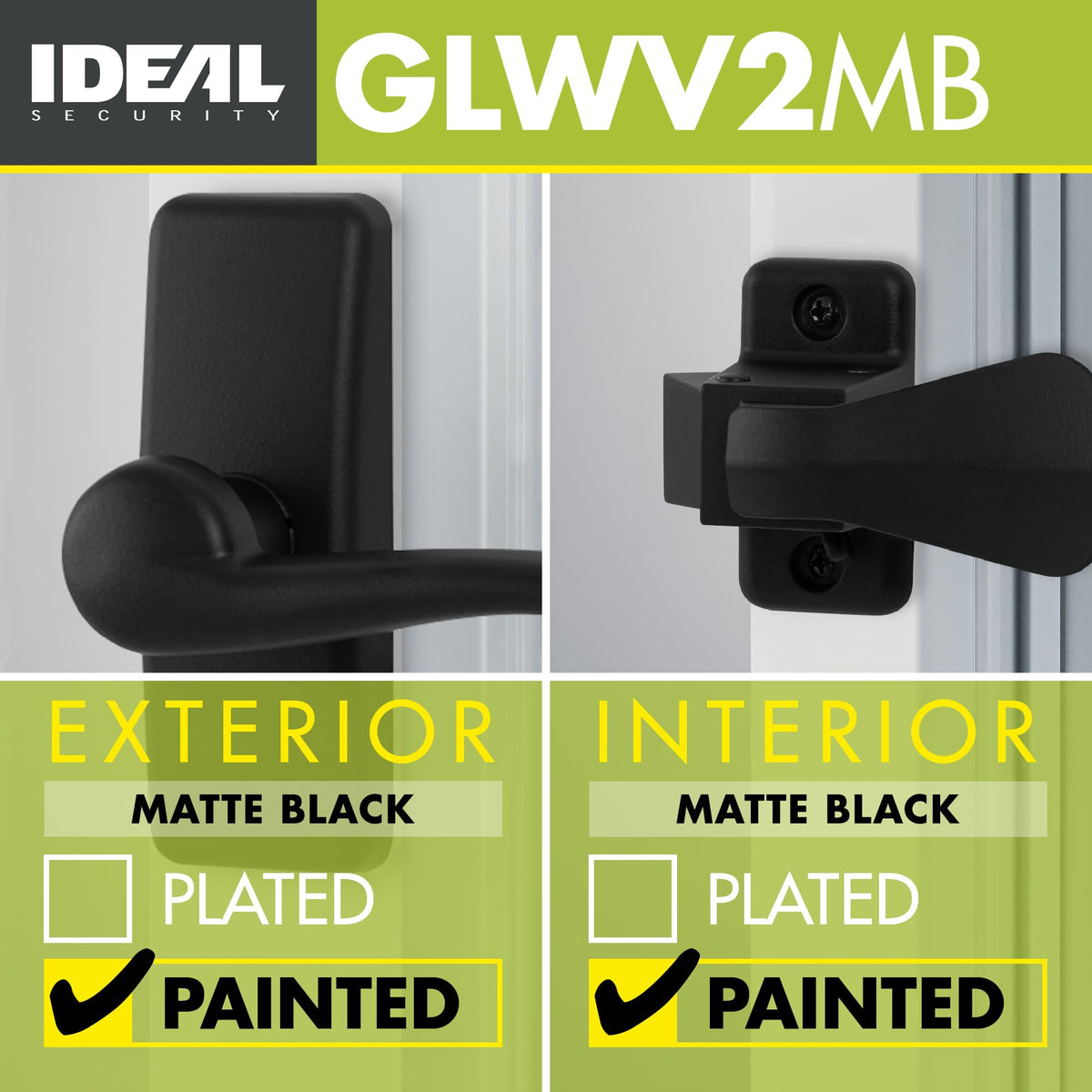 Interior night latch provides inside locking convenience.