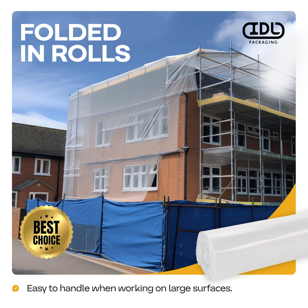 IDL Packaging versatile plastic sheeting for indoors and outdoors tasks