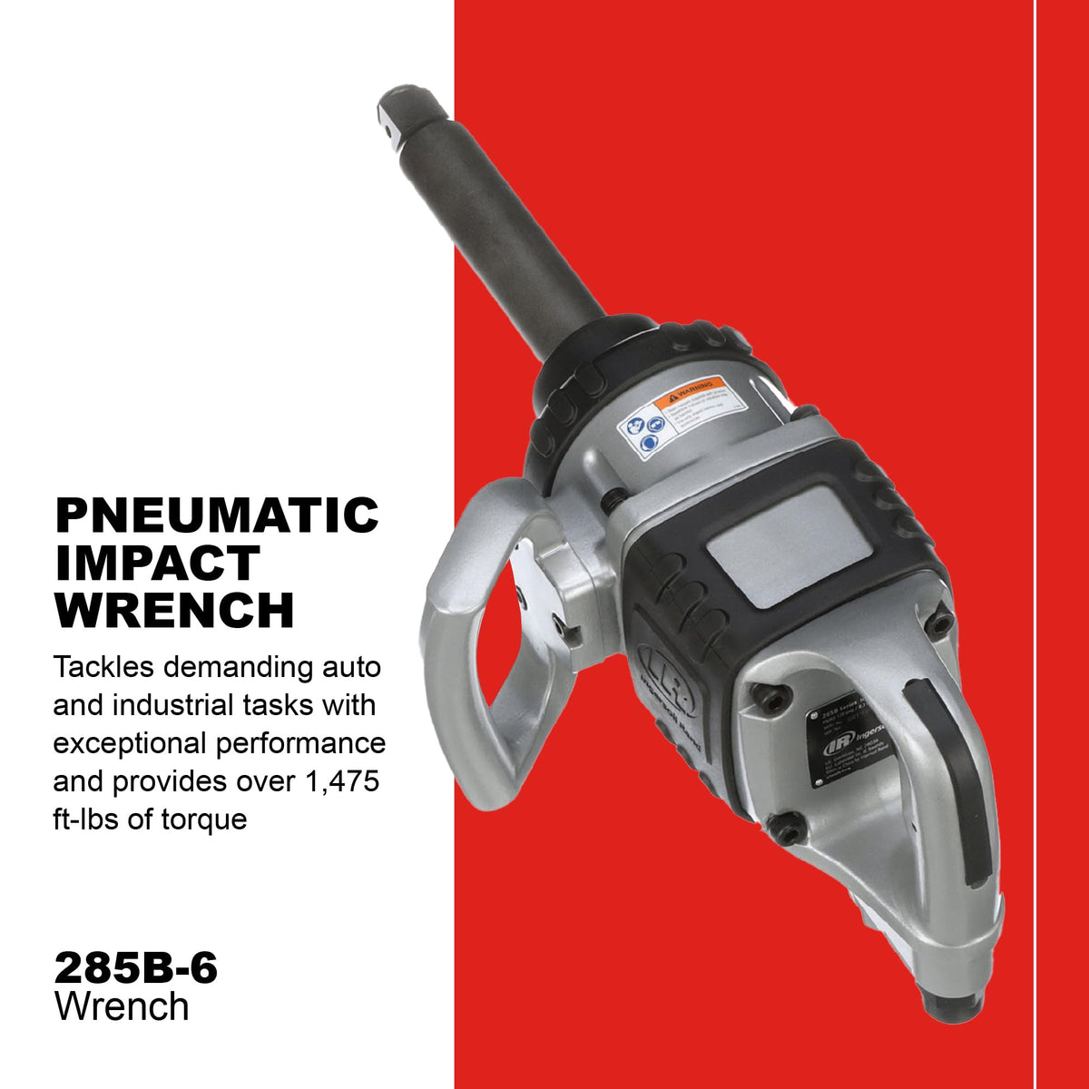 Ingersoll Rand 285B-6 dual-handles enable precise control during tough tasks.