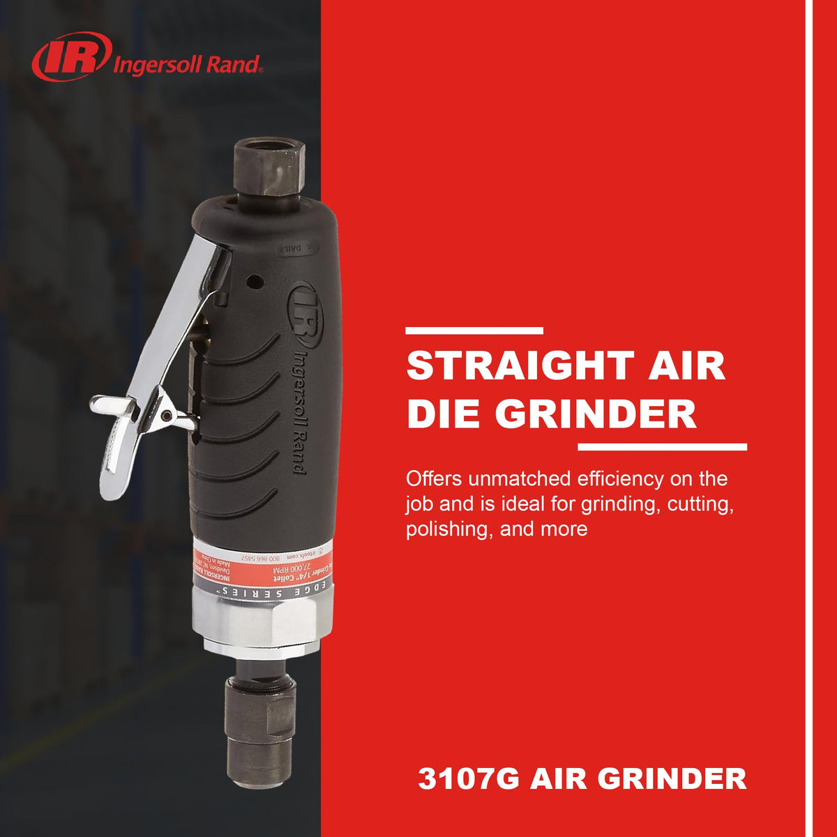 The ergonomic grip on the Ingersoll Rand 3107G provides comfortable control during extended grinding sessions.