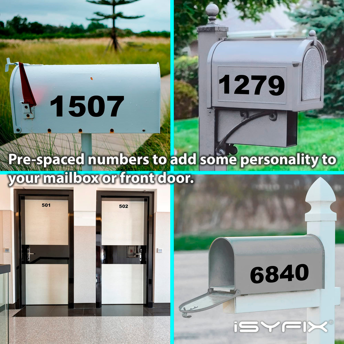 iSYFIX numbers on mailbox display for easy address visibility.