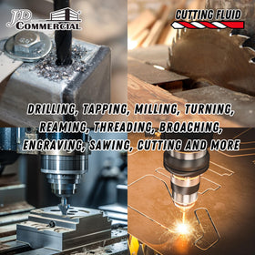 JD Commercial cutting fluid heat-dissipation action cools cutting edges effectively.