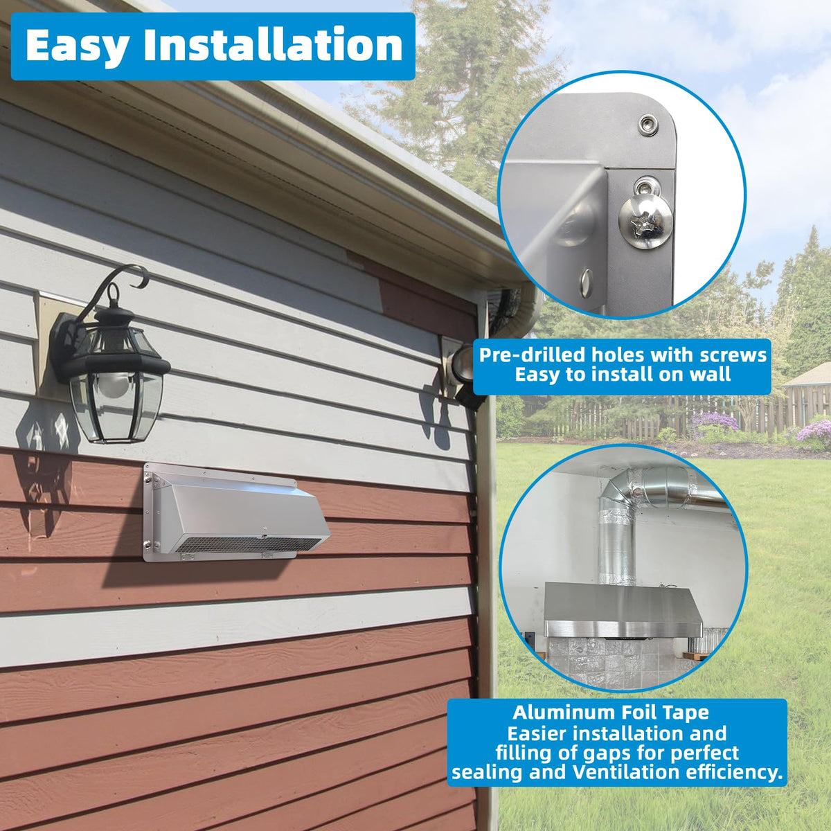 Pre-drilled holes enable tool-free installation with tape seal