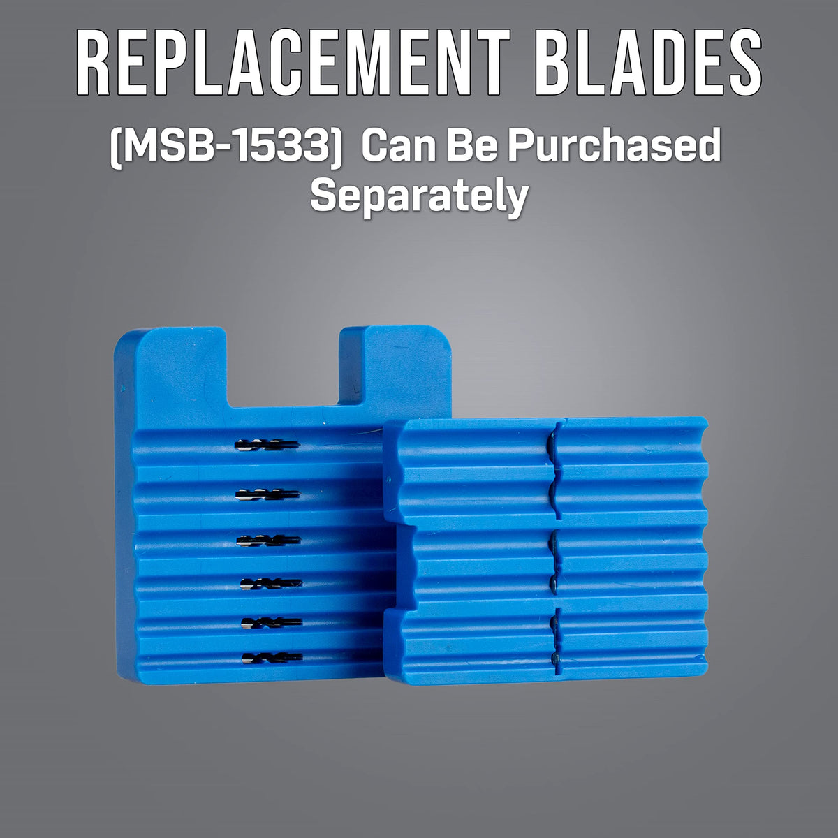 Replacement blades MSB-1533 keep your MS-6 ready for ongoing use.