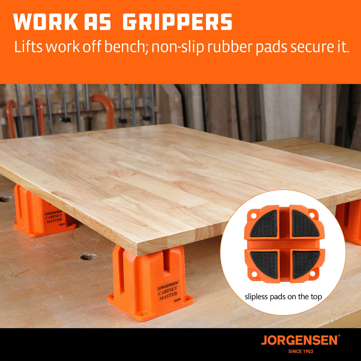 Jorgensen non-slip rubber pads keep work secure for clean finishes.