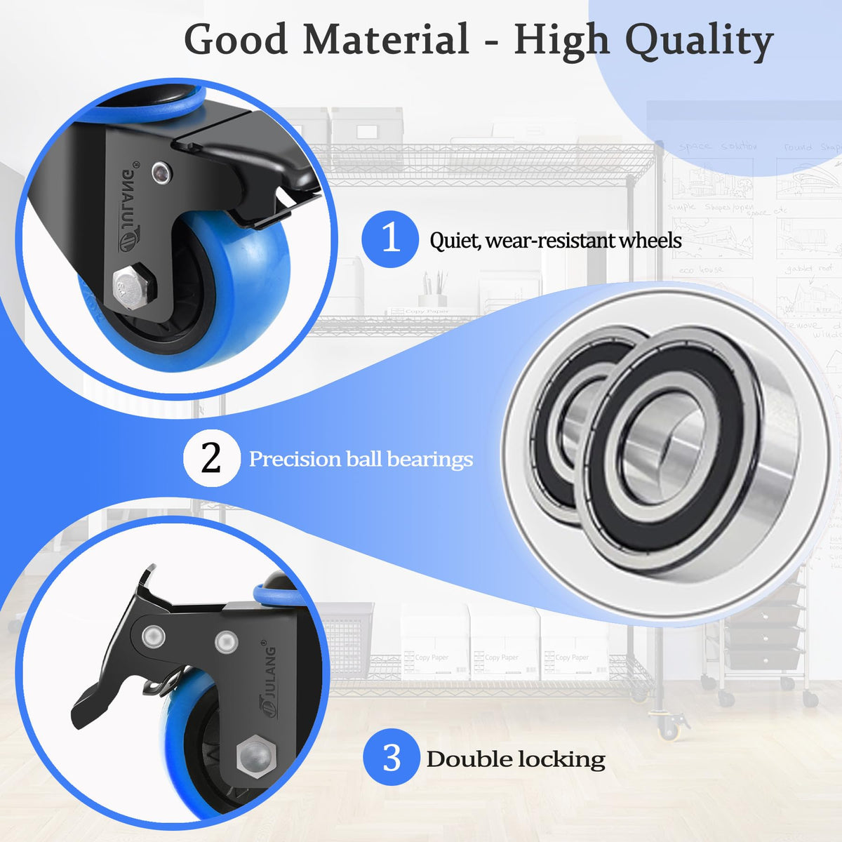 Julang floor-protecting wheels reduce scratches on wood and tile floors.