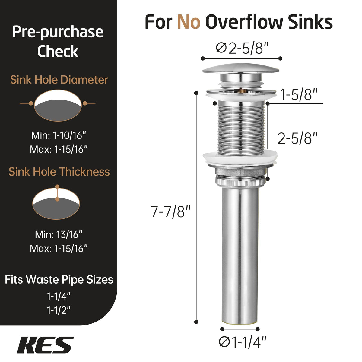 KES S2008D-BN fits 1.6-1.9 inch drain holes for versatility