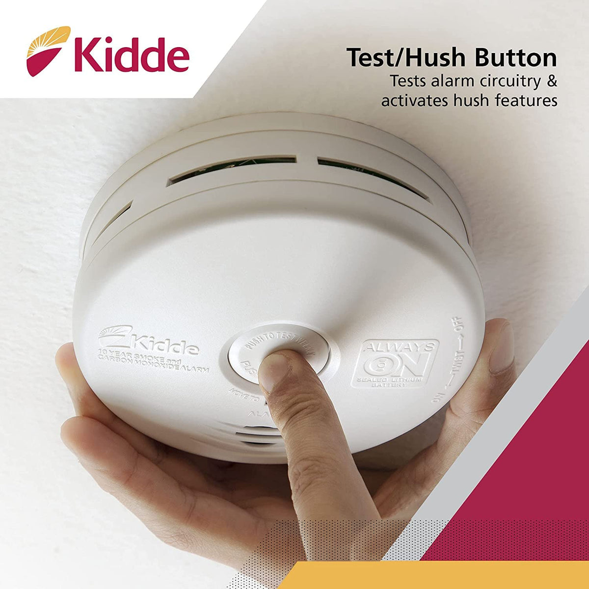 Kidde test-hush button silences nuisance alarms quickly.