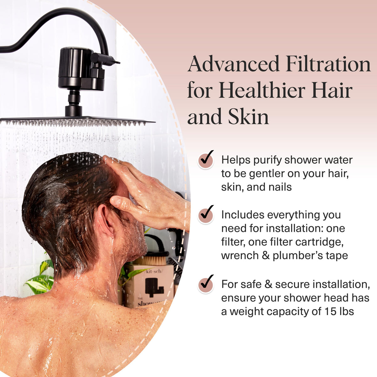 Universal-fit Kitsch filter installed on fixed shower head quickly.