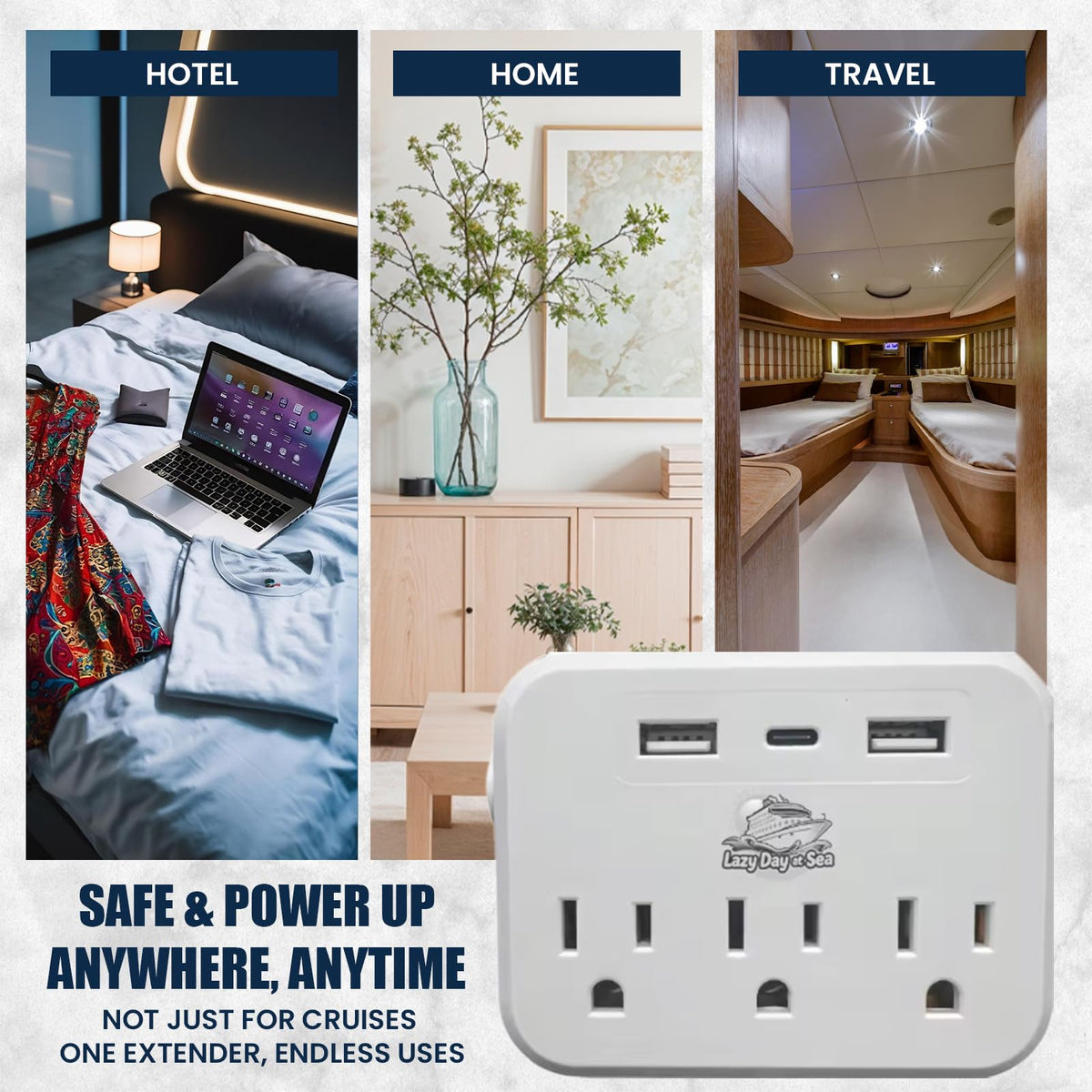 Lazy Day at Sea cruise ship-compliant outlet keeps cabin outlets organized safely.