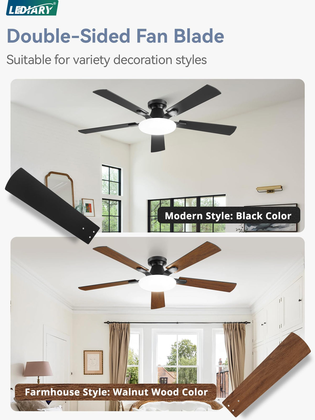 LEDIARY reversible blades with dual finishes suit diverse decor styles.