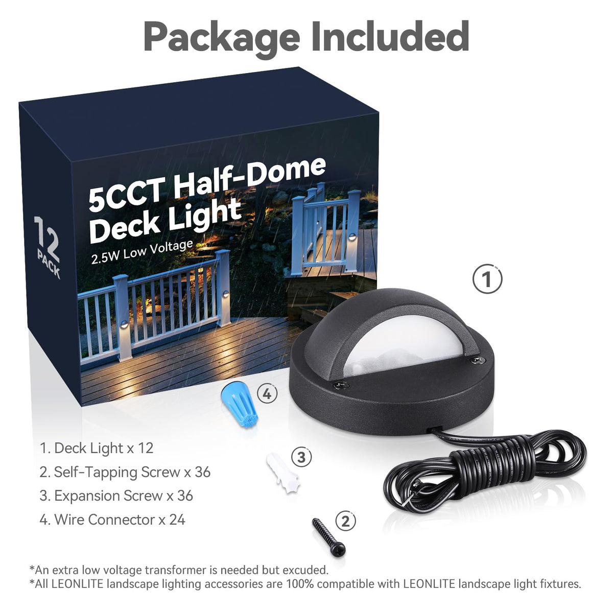 LEONLITE black finish deck lights suit steps, fences, and railings.