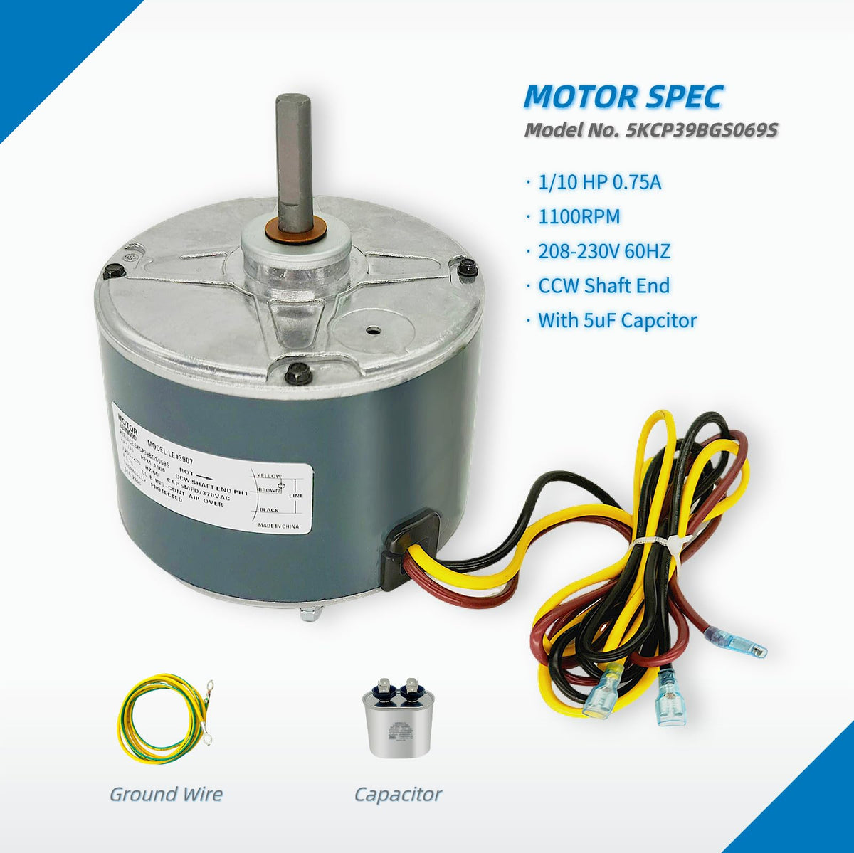 LEUNGOO condenser fan motor includes 5MFD capacitor for easy installation.
