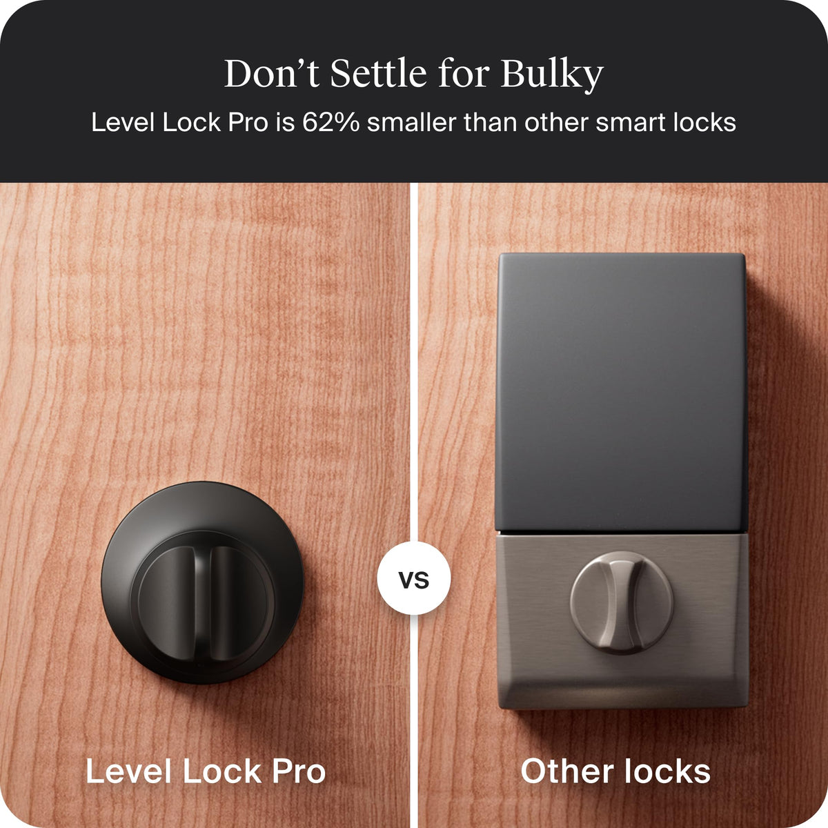 Level Lock Pro preserves the traditional lock appearance while adding smart features