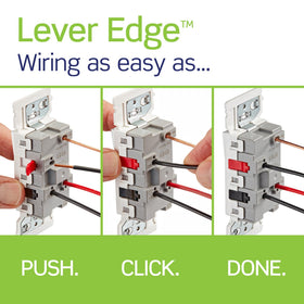 Leviton Lever Edge click confirms a secure termination