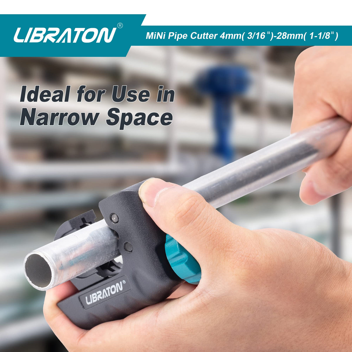 LIBRATON tubing cutter ergonomic knob provides stable control in tight spaces.
