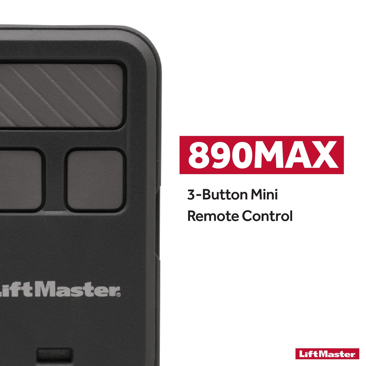LiftMaster 890MAX remote side view highlighting slim profile for easy carry.
