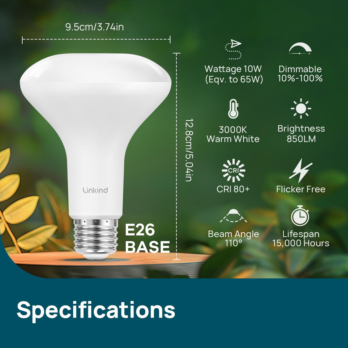 Linkind BR30 bulb dimmable for customizable ambiance.