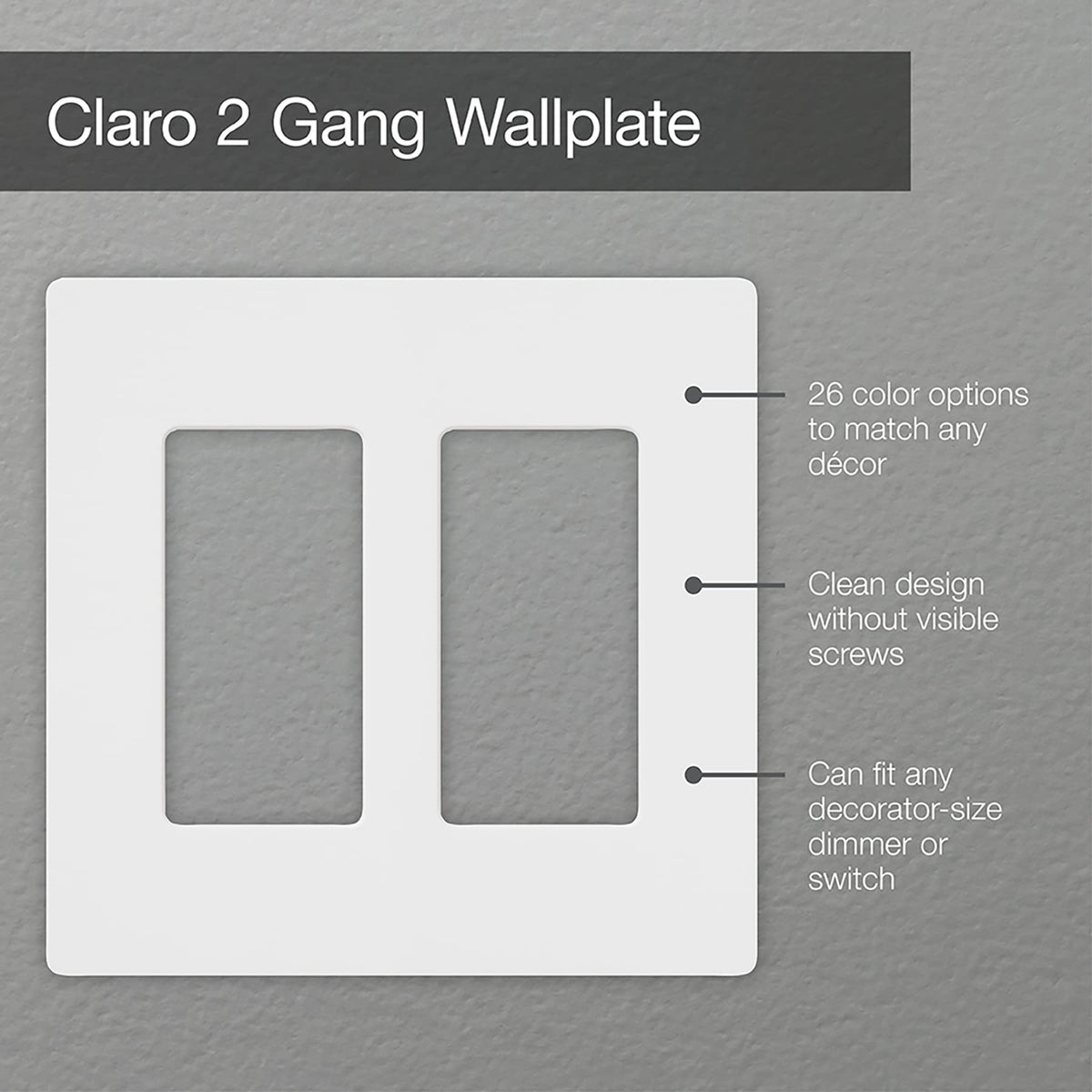 Lutron Claro 2-gang wallplate back view showing 4-pack ready for upgrade.