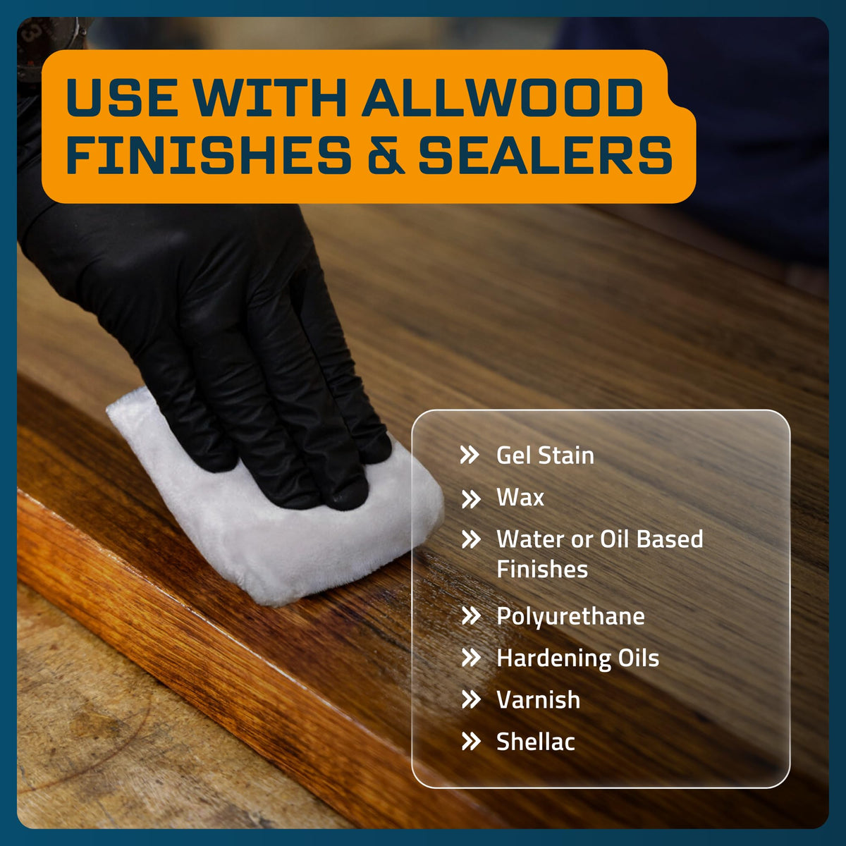 MaKRS stain sponge applying finish on wood for a smooth, streak-free look