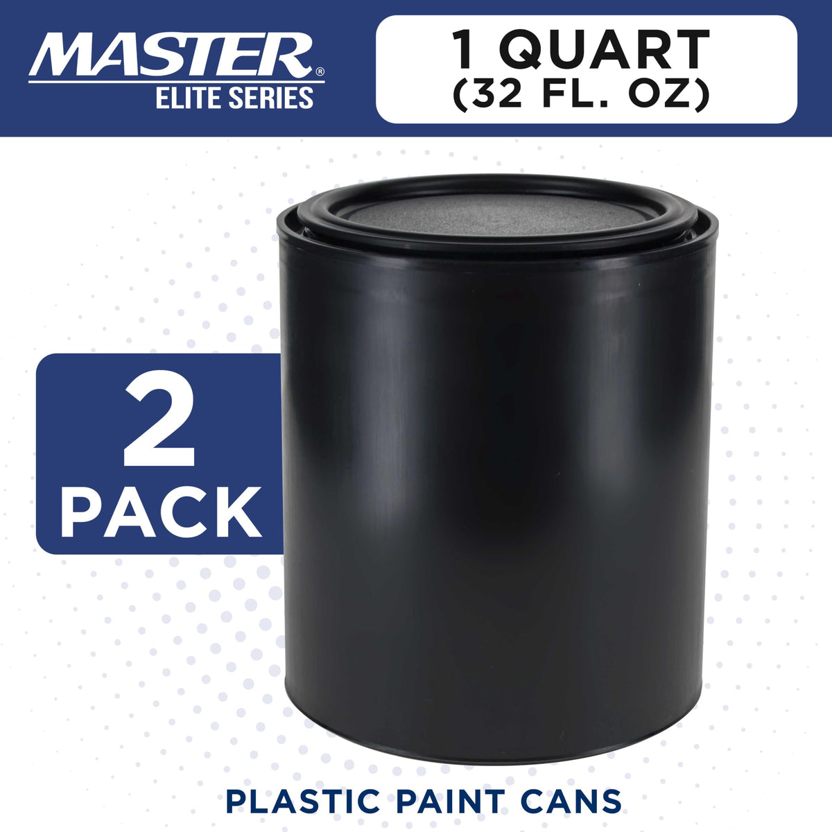 Master Elite 32 oz plastic can showcases dent-proof body protects contents.