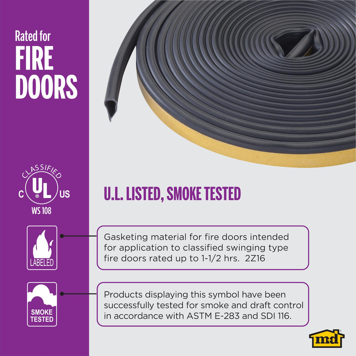 M-D Building Products 68668 indoor-outdoor seal suits doors, windows, and sheds.