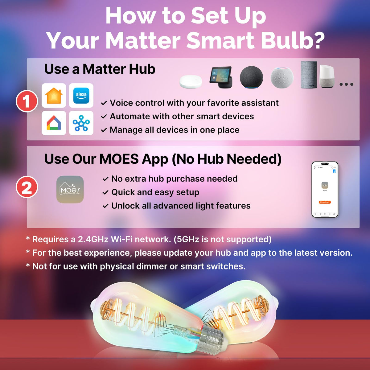 MOES Edison smart bulb with tunable white from warm to cool ambiances.